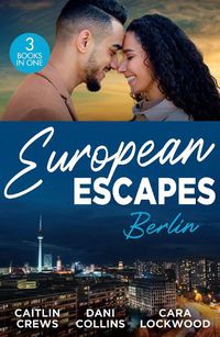Cover image for European Escapes: Berlin