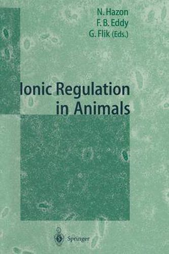 Cover image for Ionic Regulation in Animals: A Tribute to Professor W.T.W.Potts