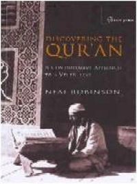 Cover image for Discovering the Qur'an: A Contemporary Approach to a Veiled Text - 2nd edition