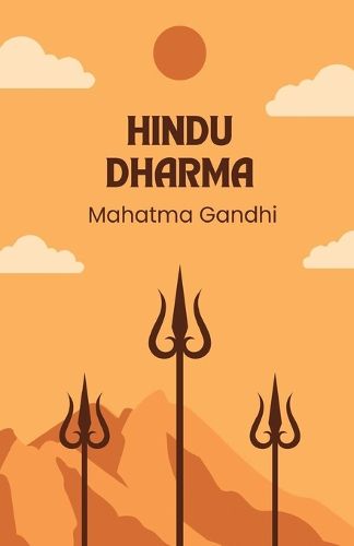 Hindu Dharma by Mahatma Gandhi