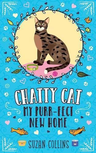 Cover image for Chatty Cat: My Purr-fect New Home