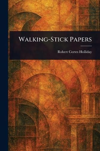 Cover image for Walking-Stick Papers
