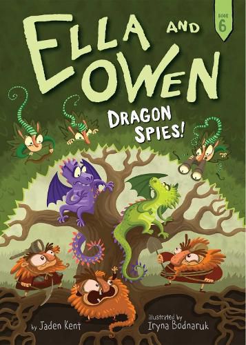 Cover image for Ella and Owen 6: Dragon Spies!