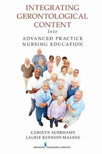 Cover image for Integrating Gerontological Content Into Advanced Practice Nursing Education