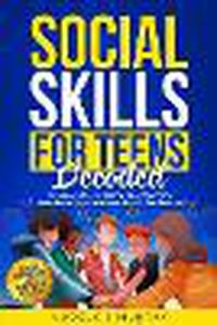 Cover image for Social Skills for Teens Decoded