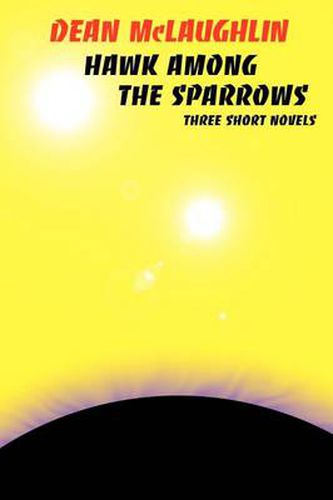 Cover image for Hawk Among the Sparrows