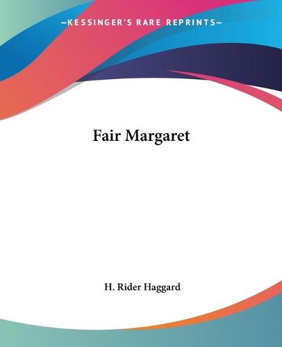 Cover image for Fair Margaret