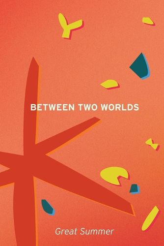 Cover image for Between Two Worlds