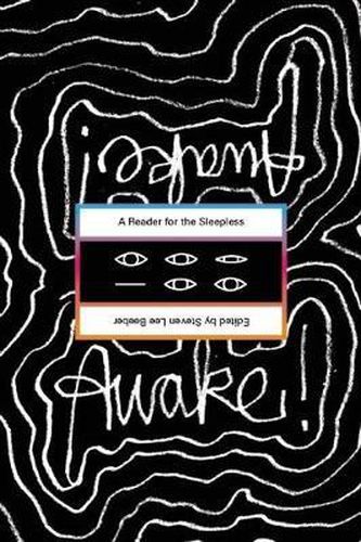 Cover image for Awake: A Reader for the Sleepless