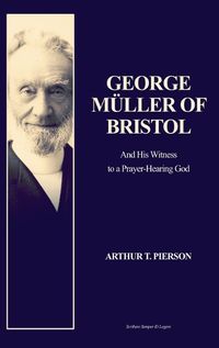 Cover image for George M?ller of Bristol