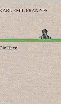 Cover image for Die Hexe