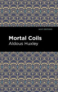 Cover image for Mortal Coils