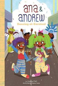 Cover image for Ana and Andrew: Dancing at Carnival