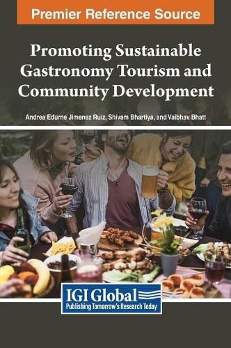 Cover image for Promoting Sustainable Gastronomy Tourism and Community Development
