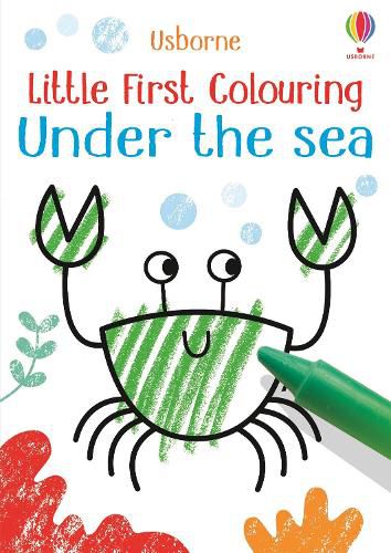 Cover image for Little First Colouring Under the Sea