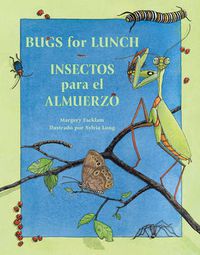Cover image for Insectos para el almuerzo / Bugs for Lunch