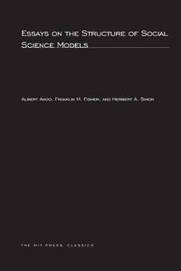 Cover image for Essays on the Structure of Social Science Models