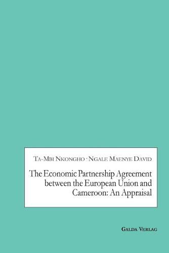 Cover image for The Economic Partnership Agreement between the European Union and Cameroon: An Appraisal