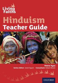 Cover image for Living Faiths Hinduism Teacher Guide