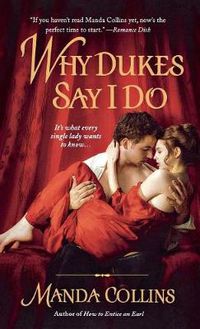 Cover image for Why Dukes Say I Do