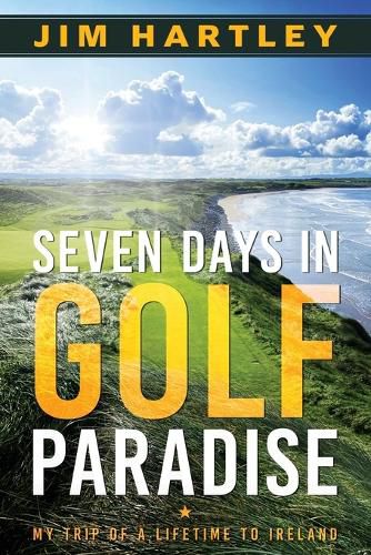 Cover image for Seven Days in Golf Paradise