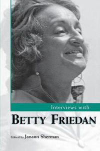 Cover image for Interviews with Betty Friedan