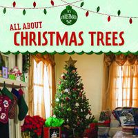 Cover image for All about Christmas Trees