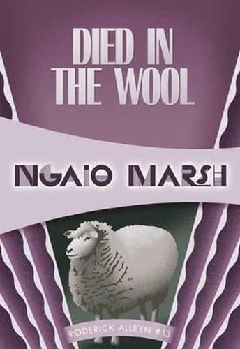 Cover image for Died in the Wool: Roderick Alleyn #13