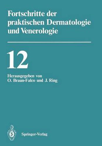 Vortrage der XII. Fortbildungswoche der Dermatologischen Klinik und Poliklinik der Ludwig-Maximilians-Universitat Munchen in Verbindung mit dem Berufsverband der Deutschen Dermatologen e.V. vom 23. bis 28. Juli 1989