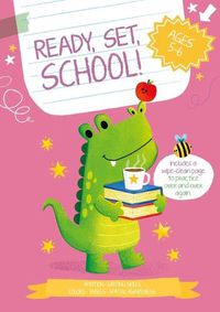 Cover image for Ready, Set, School! Alligator