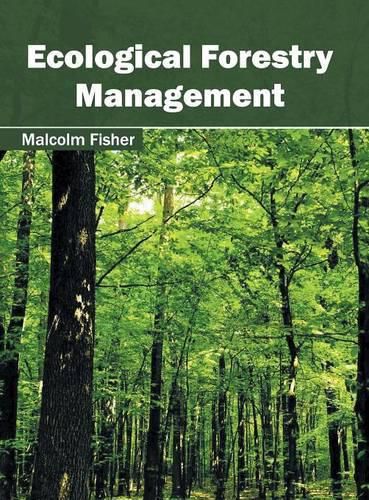 Cover image for Ecological Forestry Management