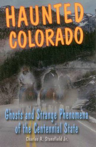 Cover image for Haunted Colorado