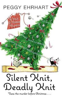 Cover image for Silent Knit, Deadly Knit