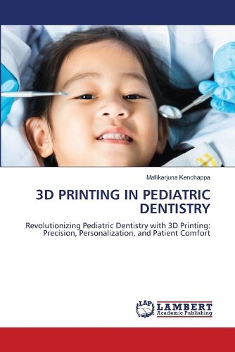 Cover image for 3D Printing in Pediatric Dentistry