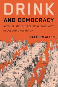 Cover image for Drink and Democracy