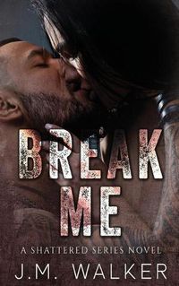 Cover image for Break Me