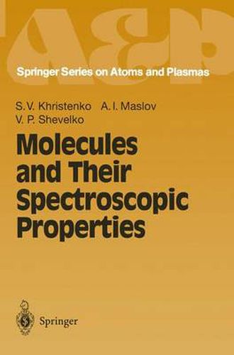 Cover image for Molecules and Their Spectroscopic Properties