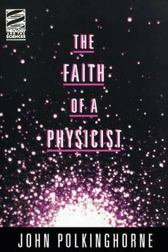 Cover image for The Faith of a Physicist