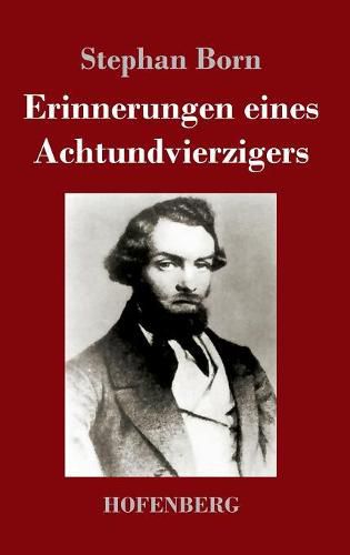 Cover image for Erinnerungen eines Achtundvierzigers