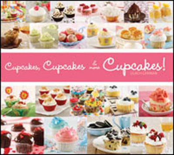 Cover image for Cupcakes, Cupcakes & More Cupcakes!