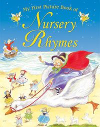Cover image for First Picture Book of Nursery Rhymes