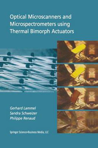 Cover image for Optical Microscanners and Microspectrometers using Thermal Bimorph Actuators