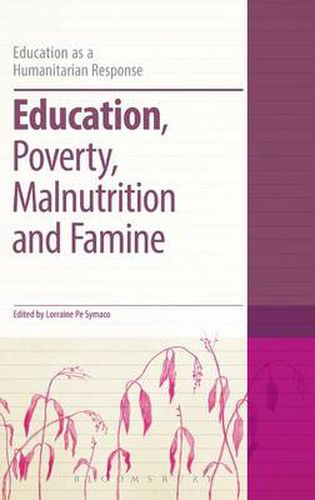 Cover image for Education, Poverty, Malnutrition and Famine