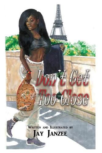 Cover image for Don't Get Too Close