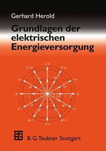 Cover image for Grundlagen der Elektrischen Energieversorgung