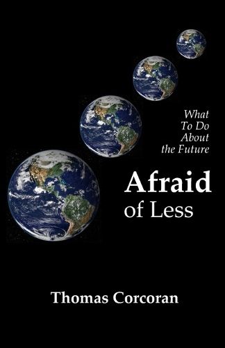 Cover image for Afraid of Less