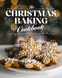 Cover image for The Christmas Baking Cookbook