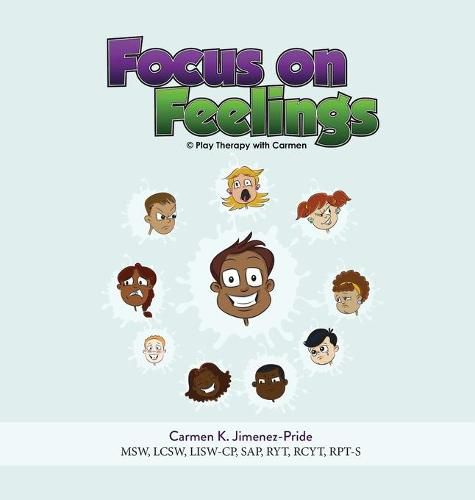 Cover image for Focus on Feelings: Learning about my Feelings