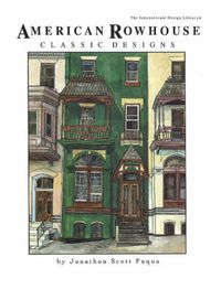 Cover image for American Rowhouse Classic Designs