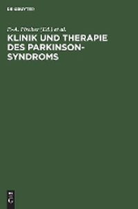 Cover image for Klinik Und Therapie Des Parkinson-Syndroms